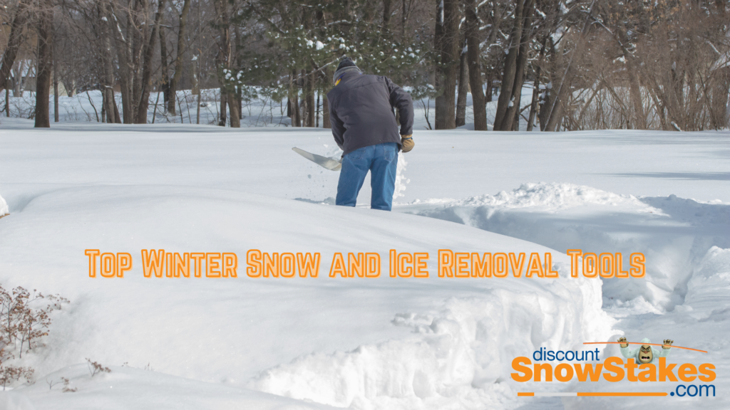 Man Shoveling Snow with text "Top winter snow and ice removal tools"