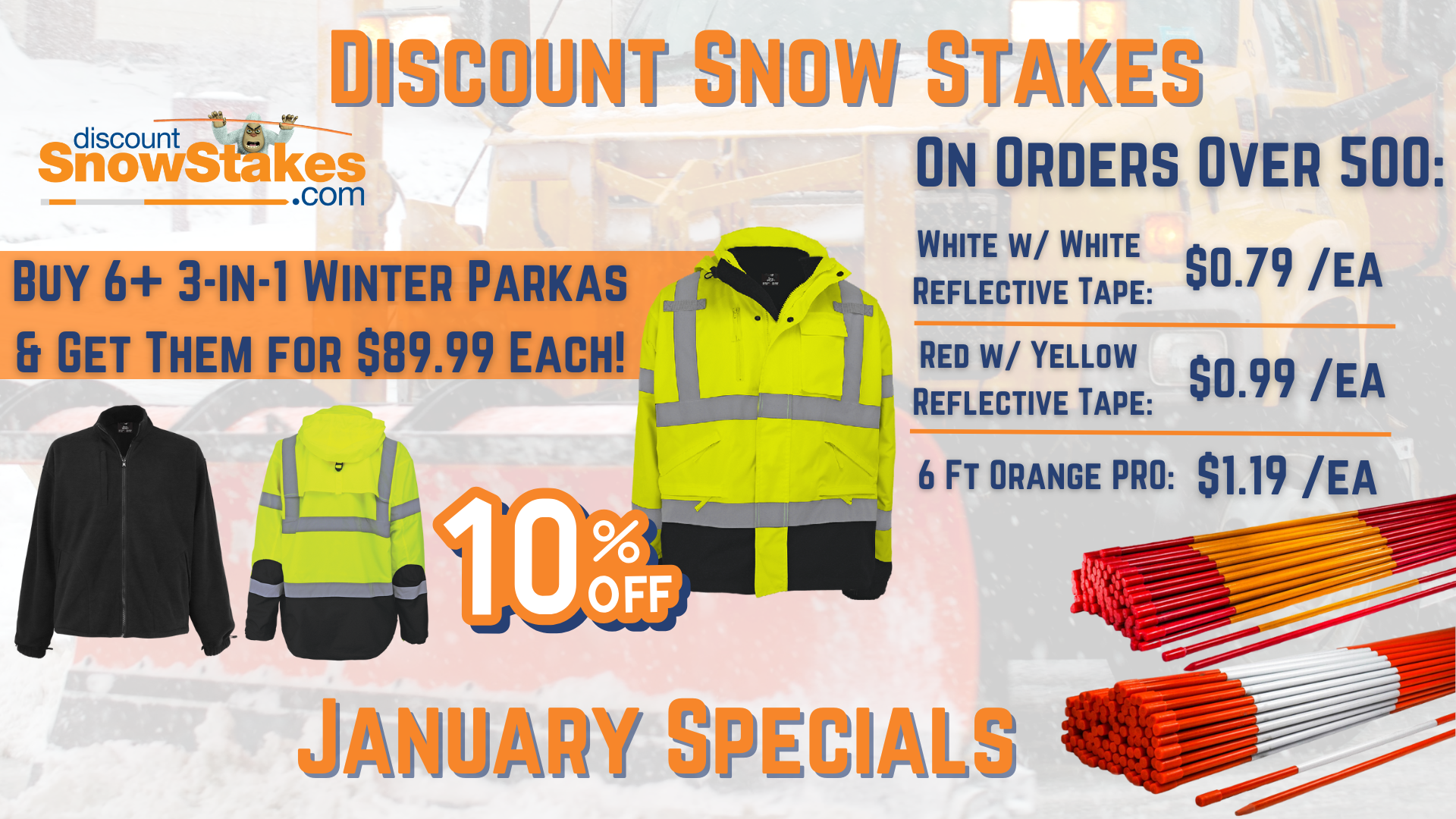 Start the New Year with January Deals from Discount Snow Stakes!