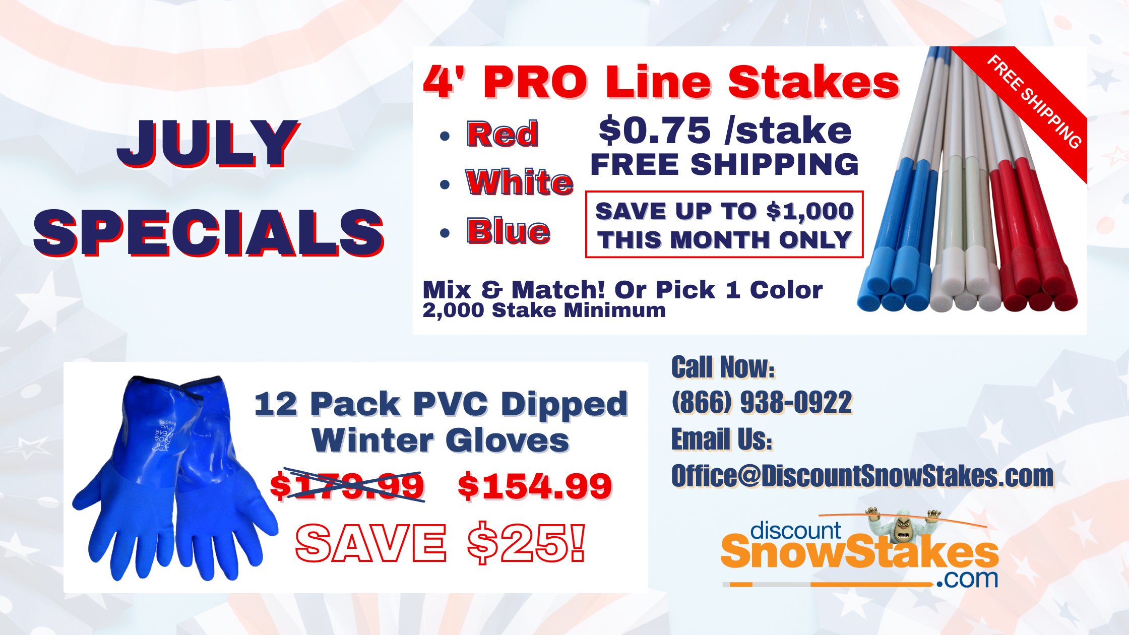 July Snow Stake Deals: Red, White & Blue Specials + Savings on Winter Gloves