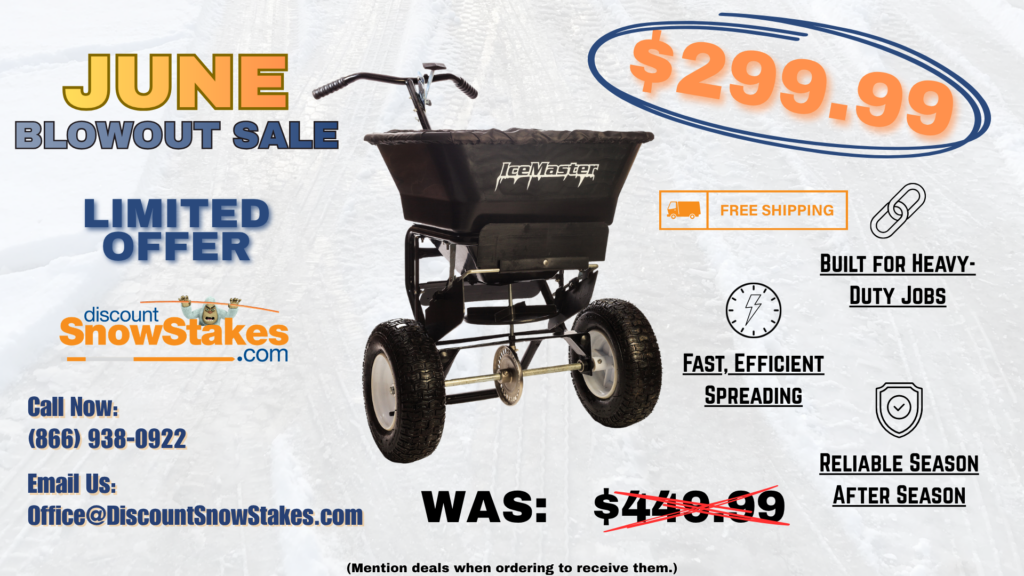 Discount Snow Stakes June Salt Spreader Sale