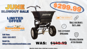 Discount Snow Stakes June Salt Spreader Sale
